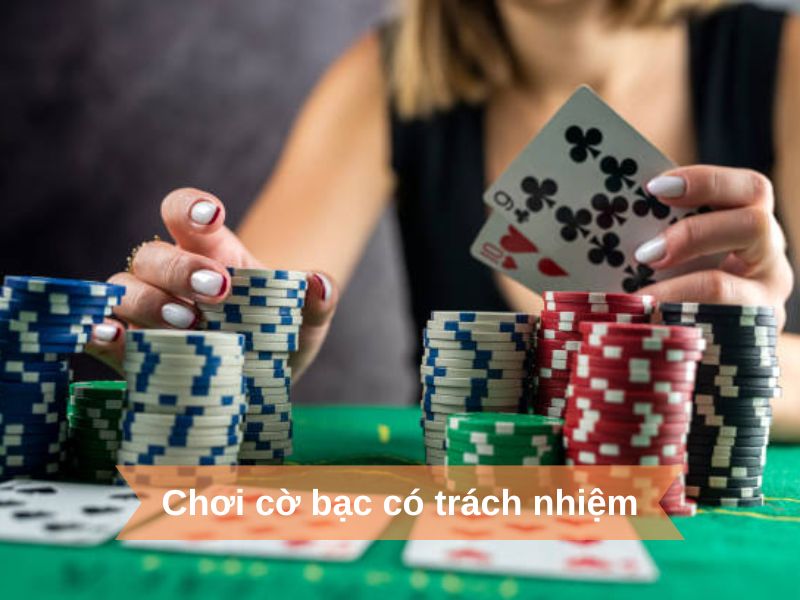 Chơi cờ bạc có trách nhiệm